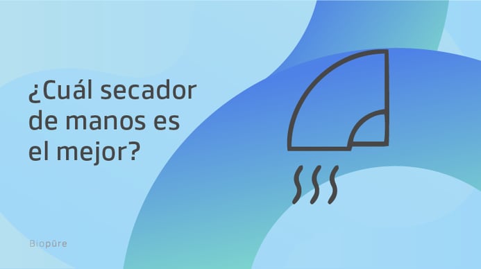 ¿Cuál secador de manos es el mejor?